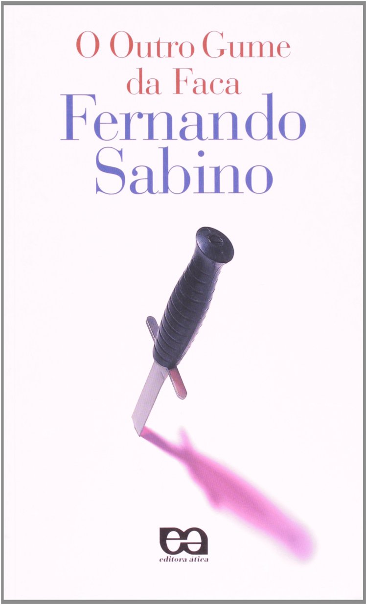 Resumo O Outro Gume da Faca - Fernando Sabino