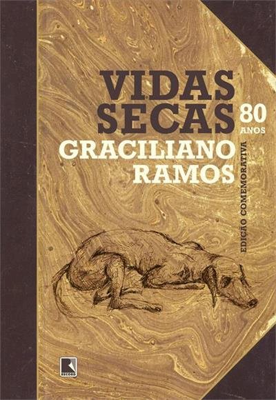 Resumo Vidas Secas - Graciliano Ramos