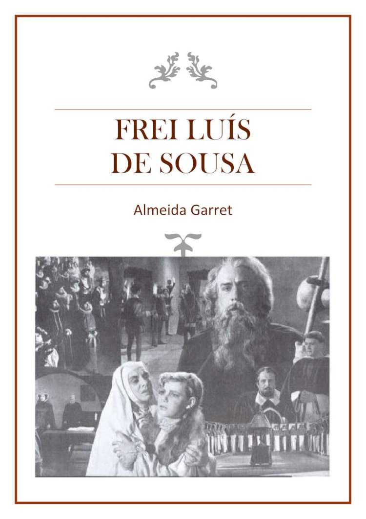 Resumo Frei Luís de Sousa - Almeida Garret