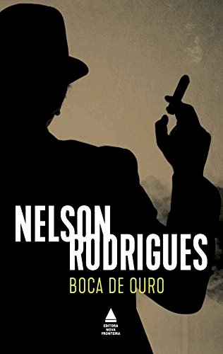 Resumo II Boca de Ouro - Nelson Rodrigues