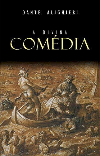 A Divina Comédia — O Inferno. Resenha Crítica, by Pedro Carvalho