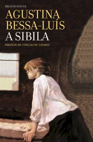 Resumo A Sibila - Agustina Bessa Luís