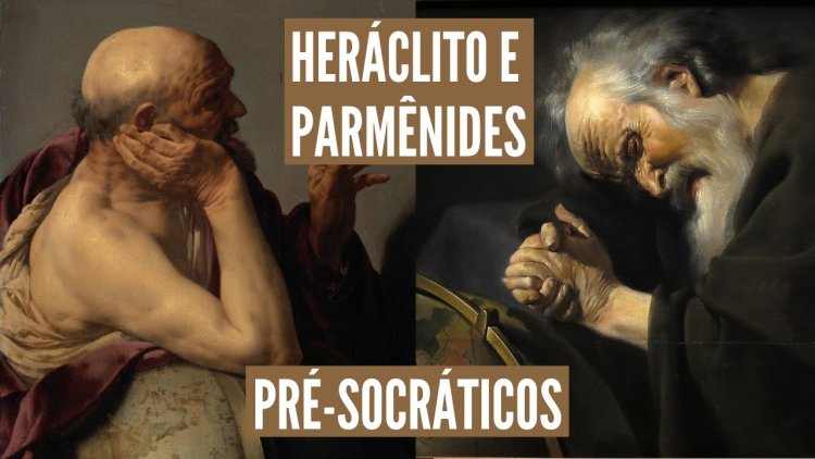 Trabalho sobre as diferenças entre Parmênides e Heráclito