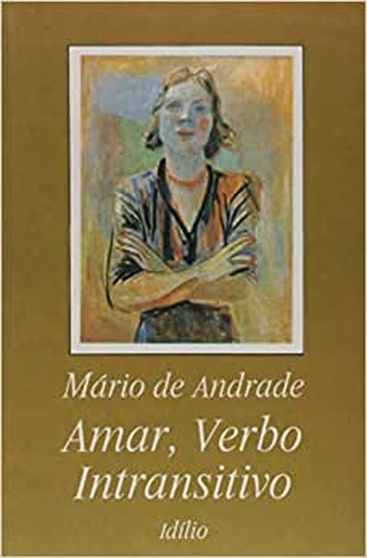 Trabalho sobre o Livro Amar, Verbo Intransitivo - Mário de Andrade