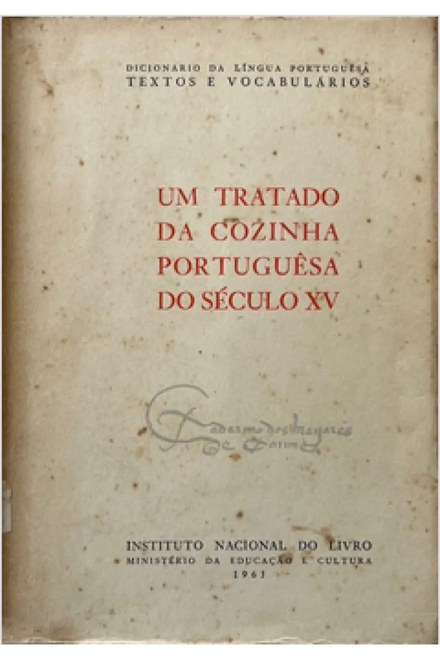 Livro Um Tratado Da Cozinha Portuguesa Do Século XV